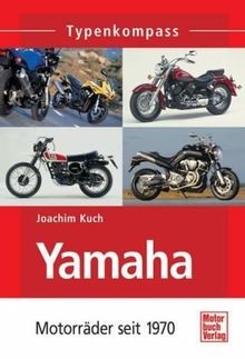 Yamaha motorräder seit 1970 - yamaha:,